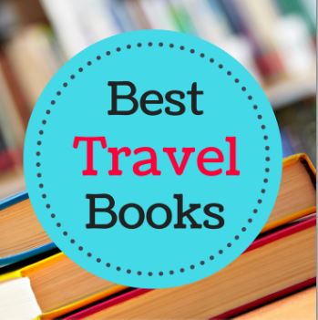 45 Of The Best Travel Books That Inspire Wanderlust