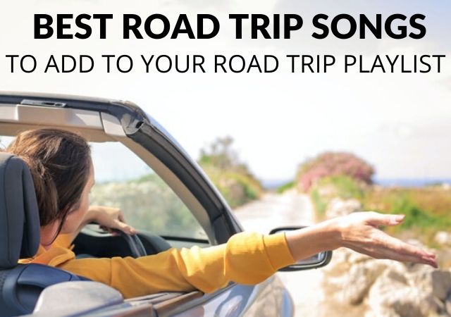 50 best road trip songs